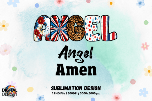 4th July Angel Amen Sublimation PNG Review for Real Projects