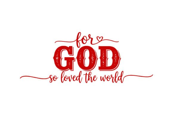 For God Loved World Typography: A Practical Design Review