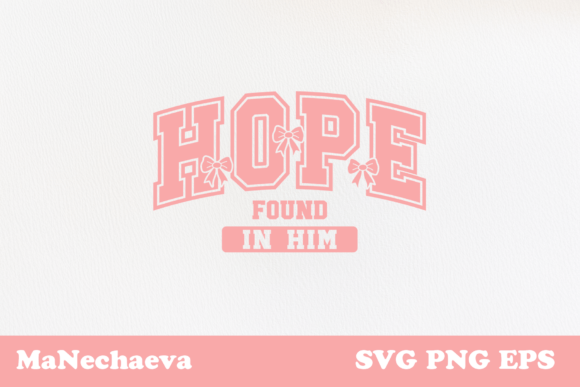 Hope Found in Him Easter SVG Design Review for Real Projects