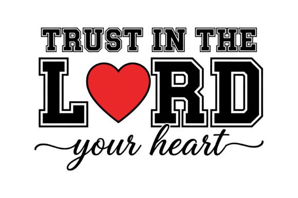 Trust in the Lord Heart Embroidery Design Review